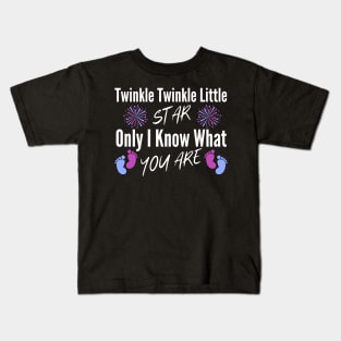 Twinkle Twinkle Little Star Only I Know Gender Keeper Reveal Kids T-Shirt